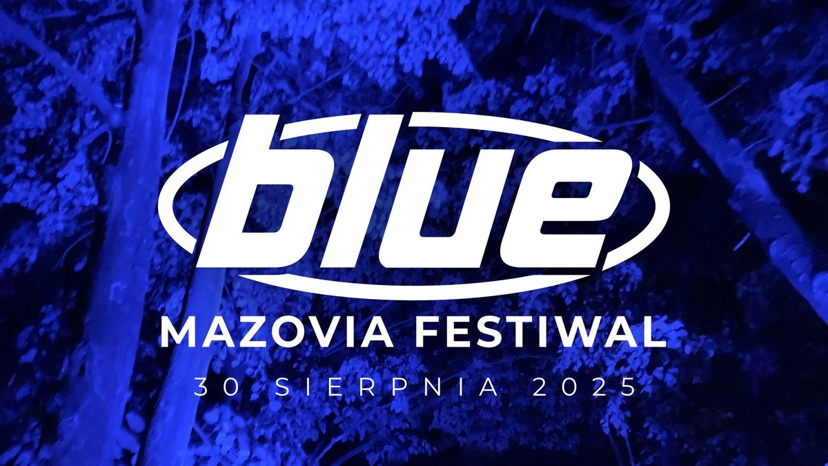 Blue Mazovia Festiwal 2025