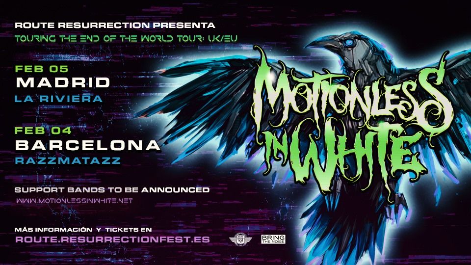 Route Resurrection: Motionless In White (Barcelona, 2025)