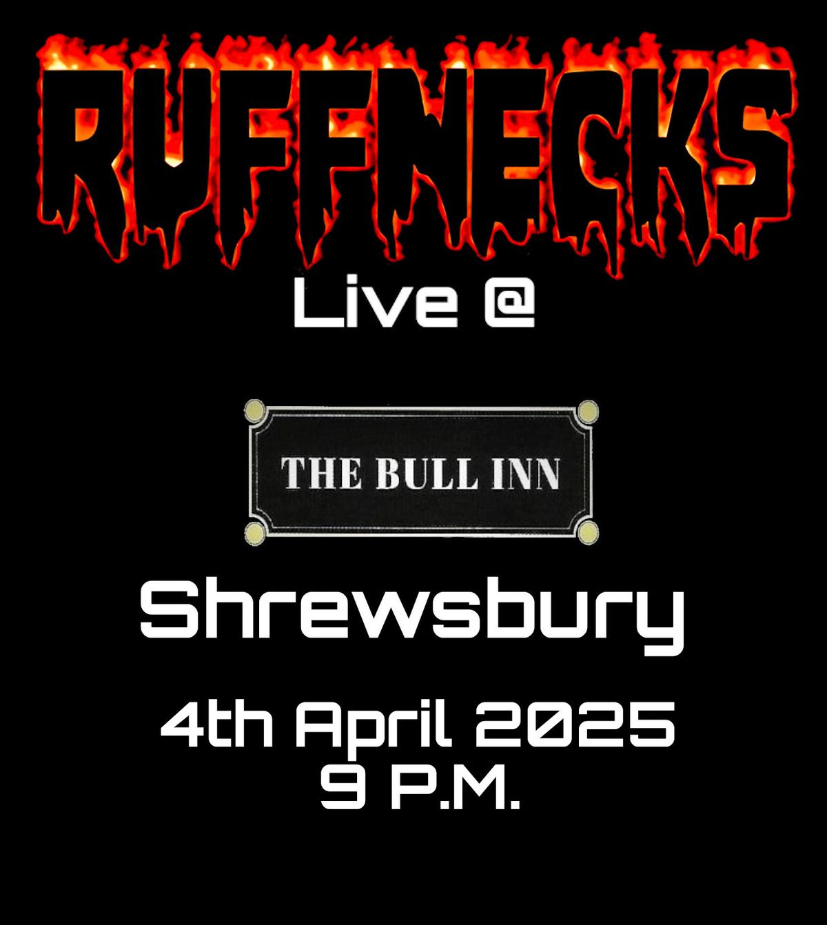 Ruffnecks @ The Bull Inn Butcher Row