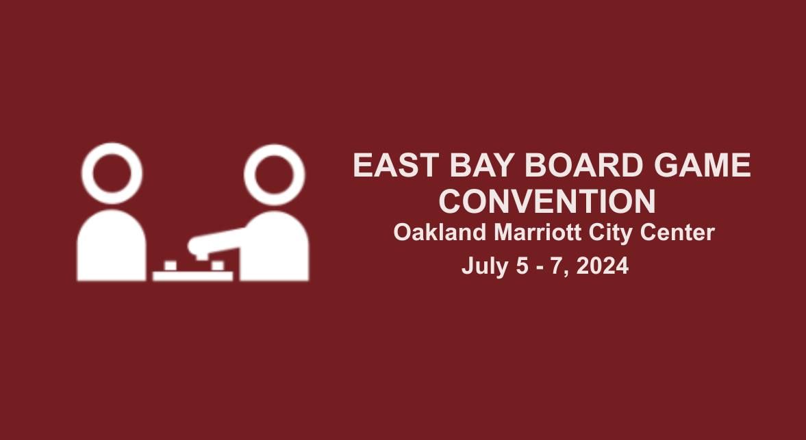 East Bay Board Game Convention