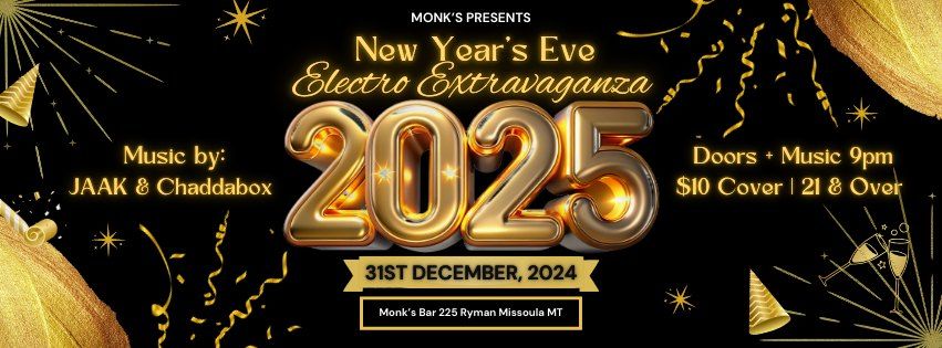 Monk's New Year's Eve Electro Extravaganza