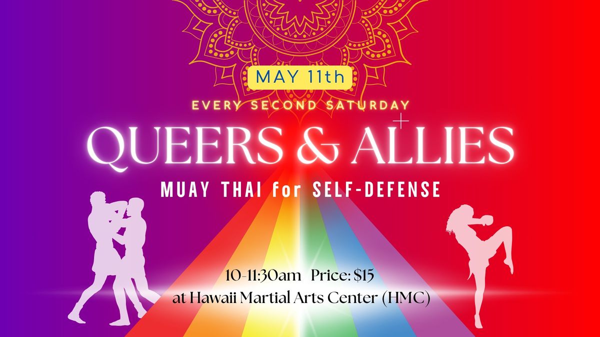 LKE Dojo May Queers & Allies Muay Thai for Self-Defense 
