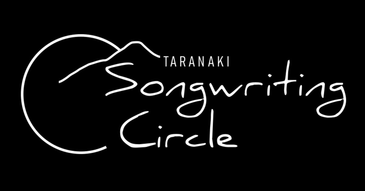 Taranaki Songwriting Circle with Dani Ela