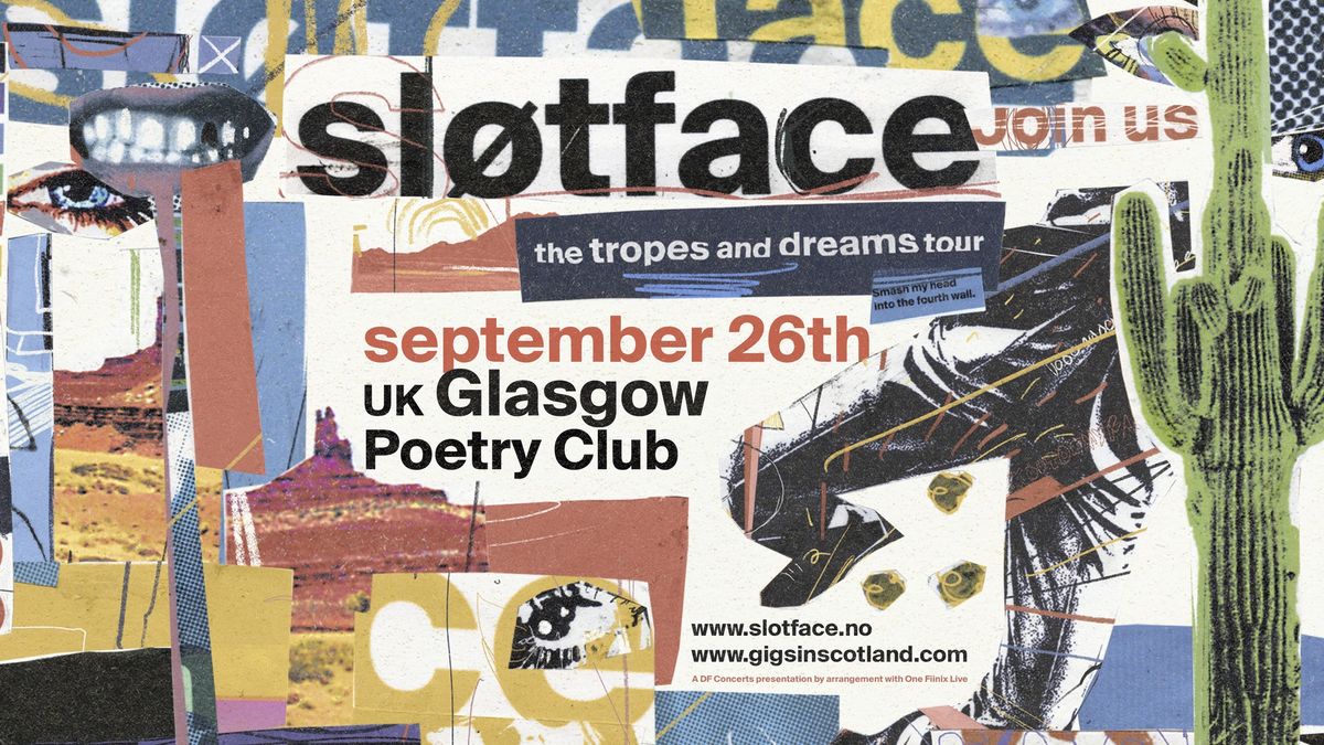 Sl\u00f8tface | The Poetry Club, Glasgow