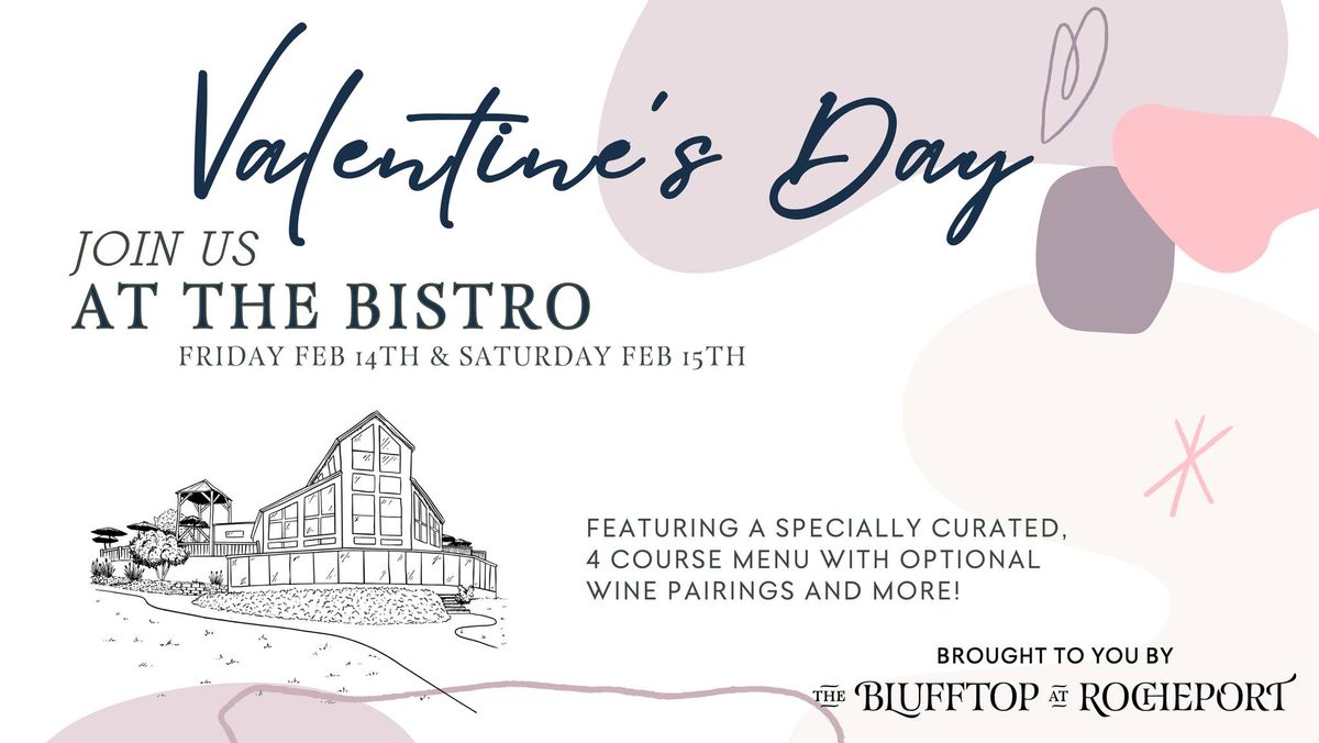 Valentine's Day at The Bistro