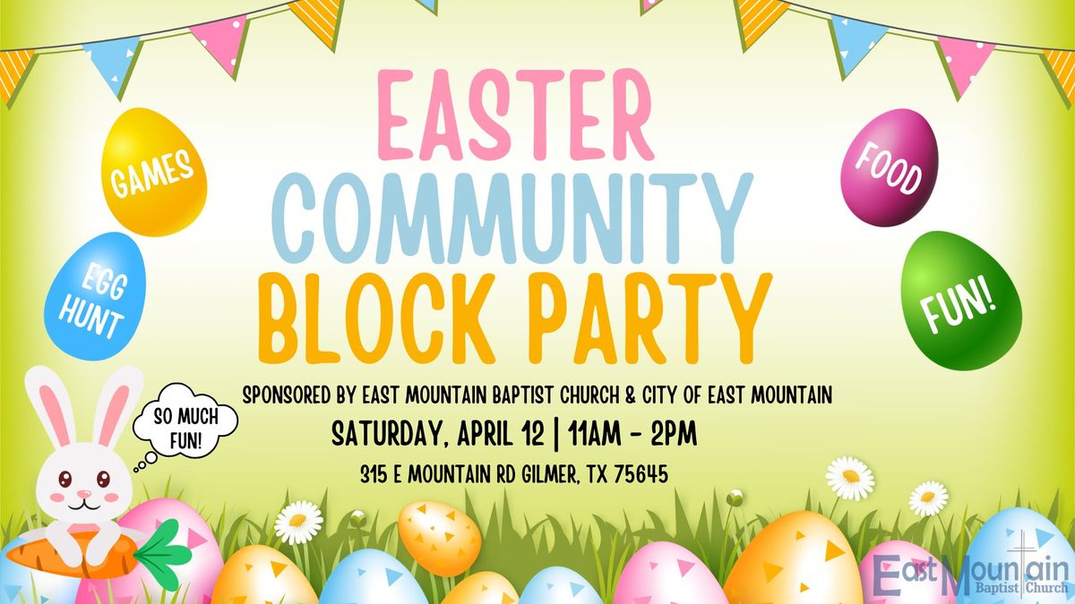 Easter Community Block Party 