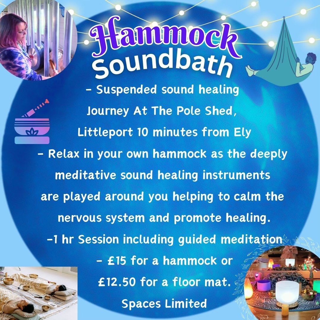 Hammock Sound Bath - The Pole Shed - Littleport