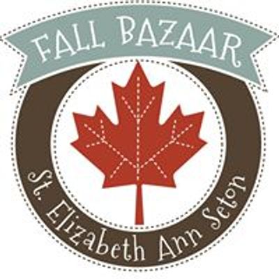 Saint Elizabeth Ann Seton Fall Bazaar