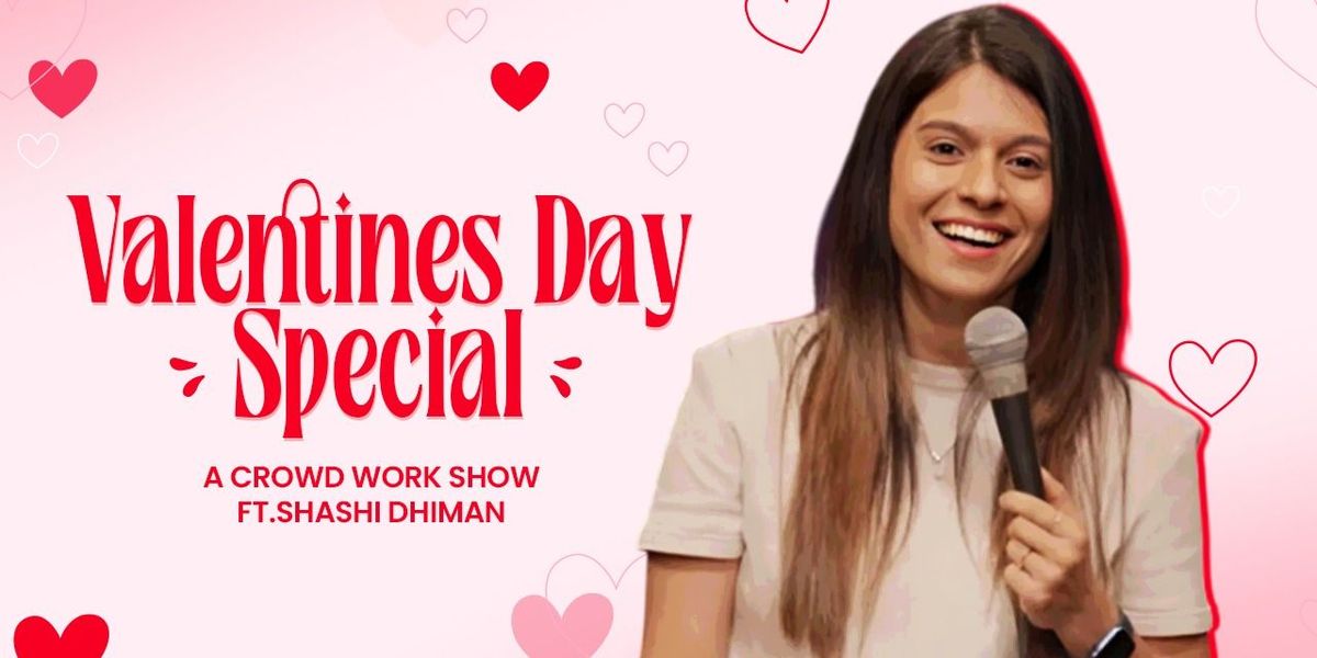 Valentines Day Special Ft Shashi Dhiman