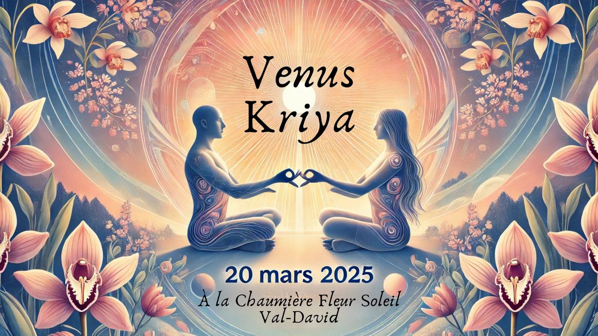 Venus Kriya \u00e0 Val-David \ud83e\udec2\ud83e\udd70\ud83d\udc96\ud83c\udf3a