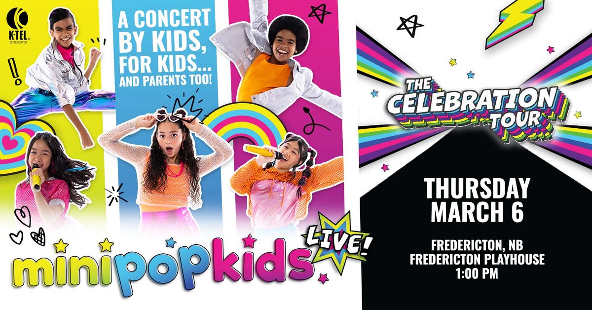 MINI POP KIDS - THE CELEBRATION TOUR