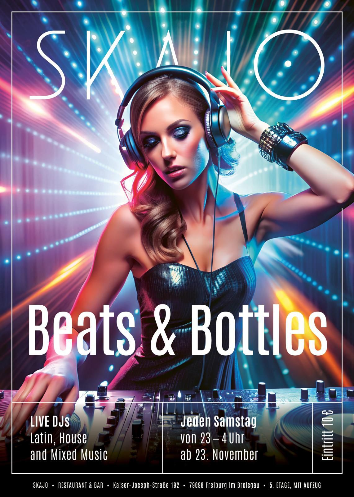 Beats&Bottles jeden Samstag im SKAJO ab 23:00 Uhr !!!