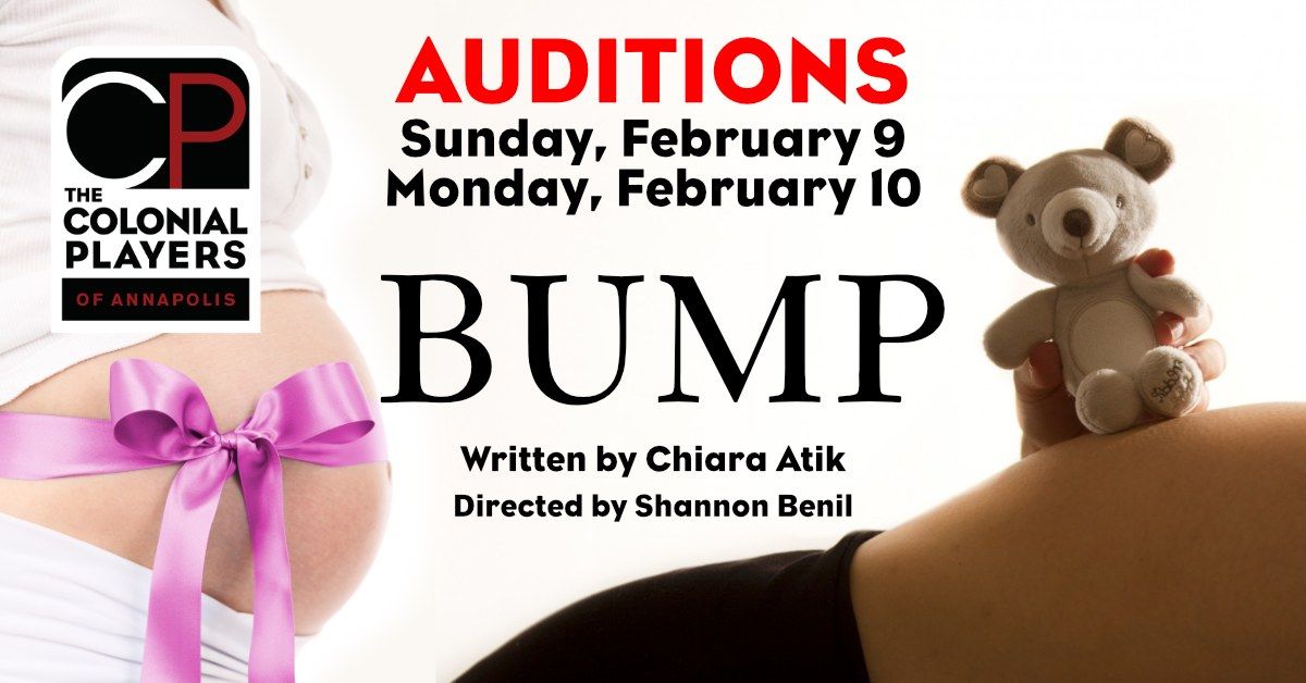 AUDITIONS \u2014 Bump by Chiara Atik