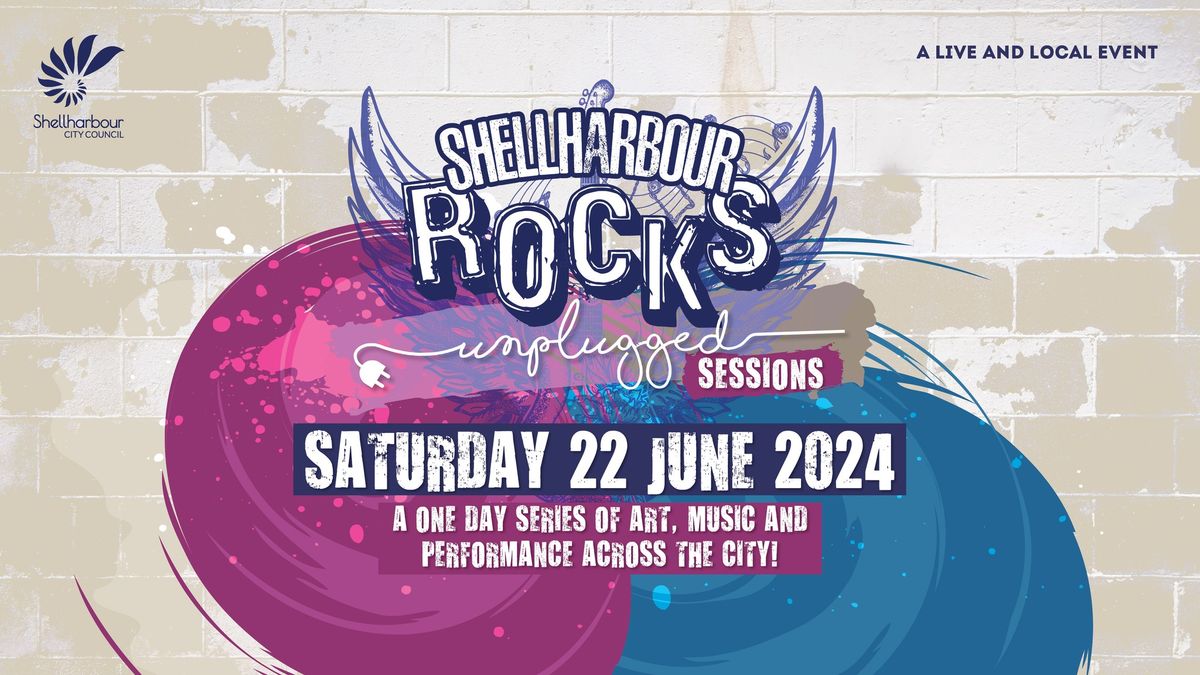 Shellharbour Rocks - Unplugged Sessions