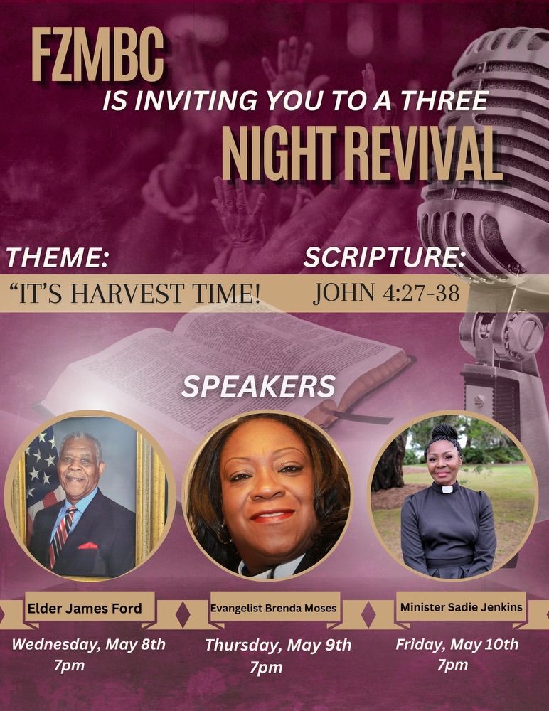 First Zion Missionary Baptist Church Revival