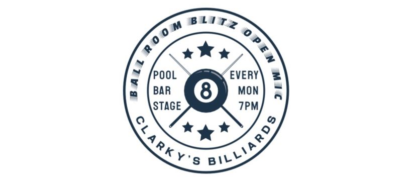 Ball Room Blitz Open Mic at Clarky's Billiards in Scranton