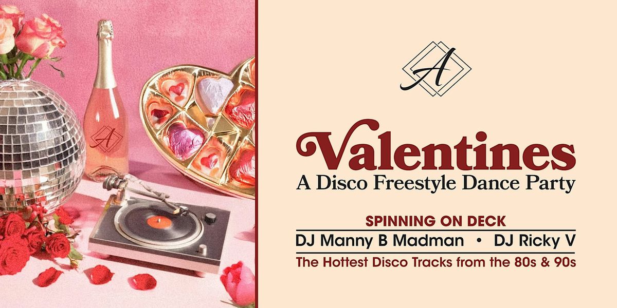 Valentines Disco Freestyle Party... 9pm to 1am