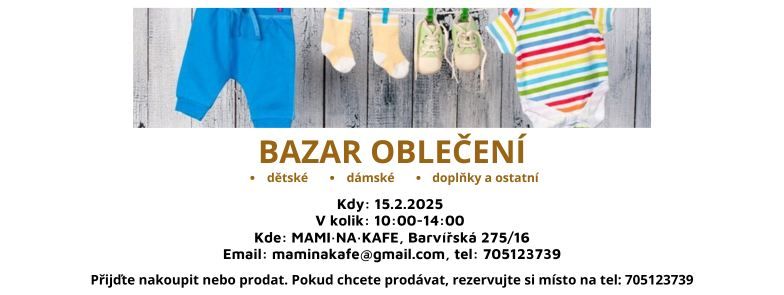 BAZAR OBLE\u010cEN\u00cd - d\u011btsk\u00e9, d\u00e1msk\u00e9, dopl\u0148ky a ostatn\u00ed