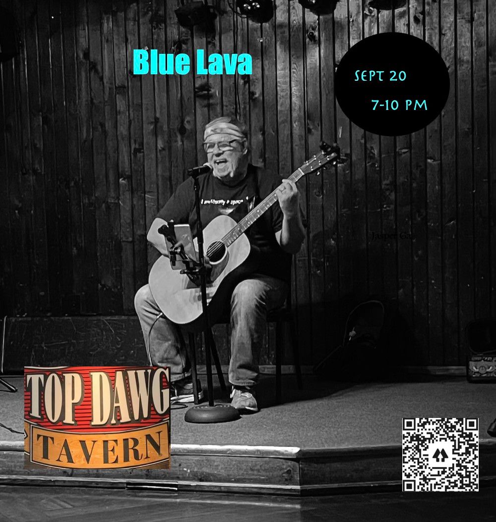 Blue Lava - Top Dawg Tavern