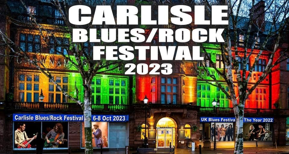 Carlisle Blues\/Rock Festival 2023