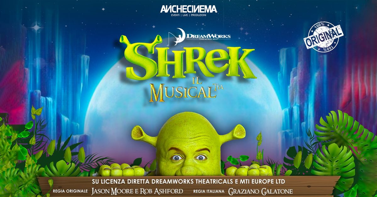 Shrek - Il Musical | Auditorium Santa Chiara, Trento