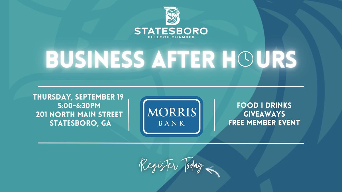 Business After Hours - Morris Bank