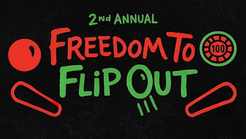 2nd Annual Freedom To Flip Out