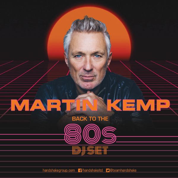 Martin Kemp the Ultimate Back to the 80's DJ Set