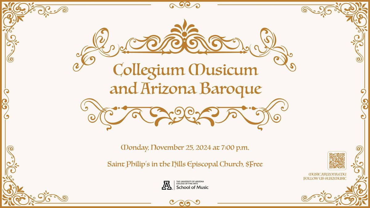 Collegium Musicum and Arizona Baroque