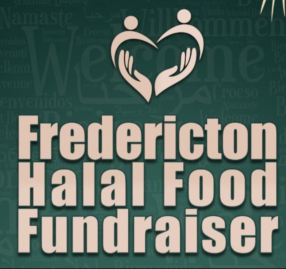 The 5th Fredericton Halal Food Fundraiser Event