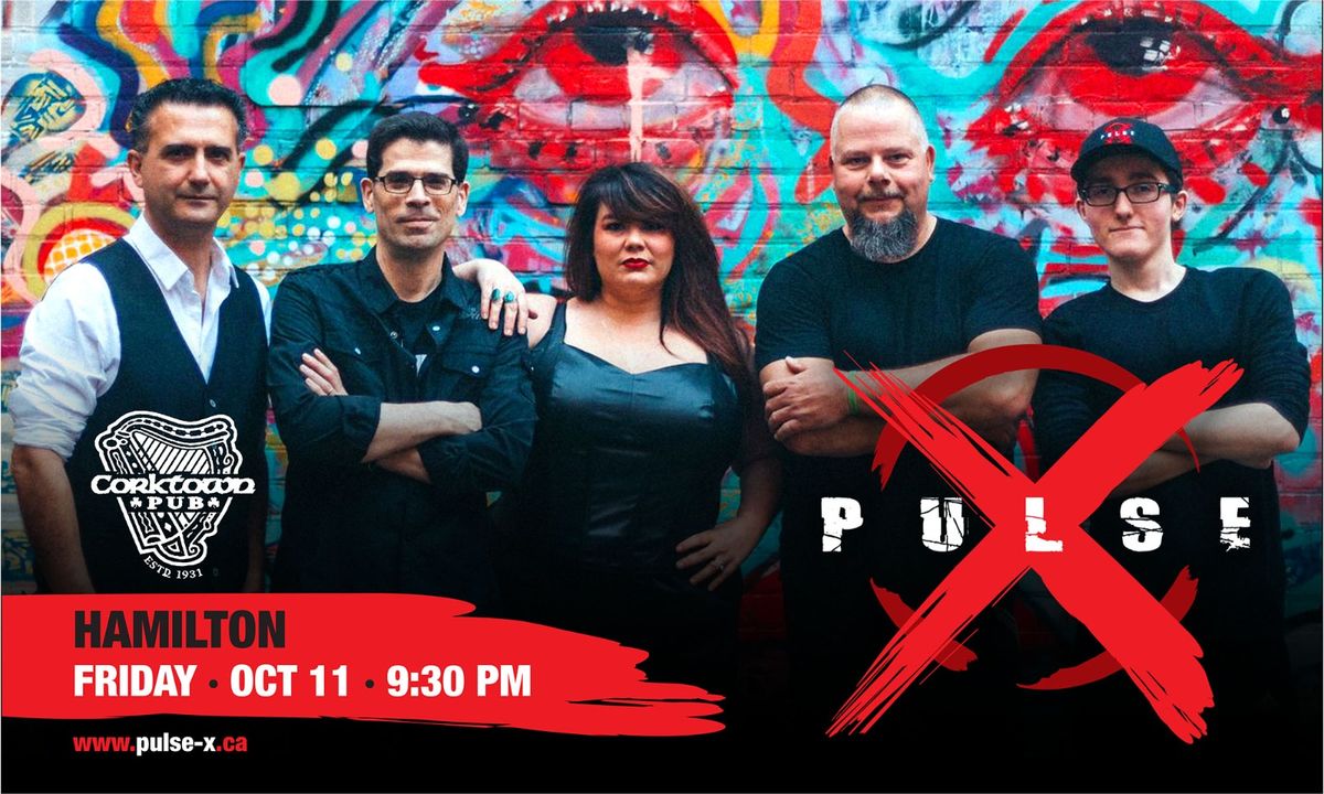 Pulse X Live at Corktown Pub Hamilton Ontario