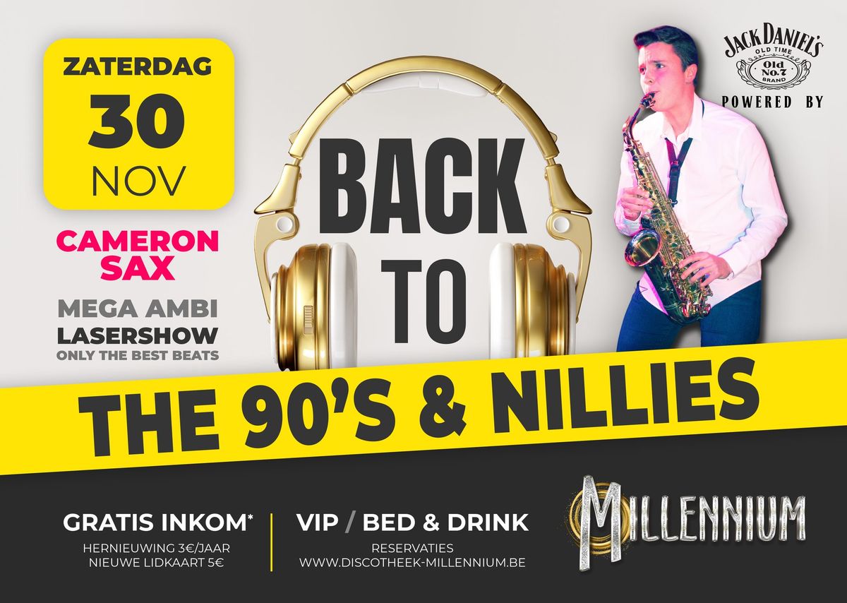 Back to the 90's & Nillies