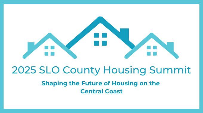 2025 SLO County Housing Summit