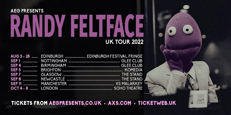 Randy Feltface UK Tour 2022