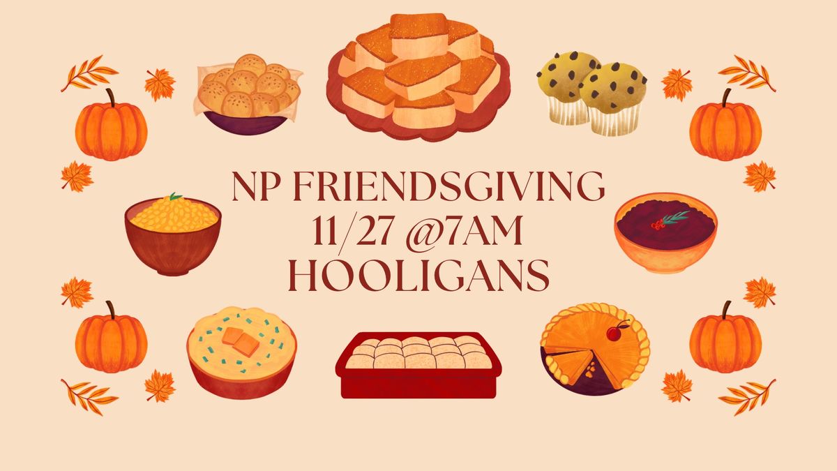 Friendsgiving Potluck at Hooligans