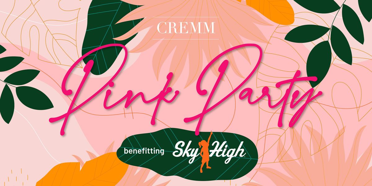 Pink Party benefitting Sky High for Kids