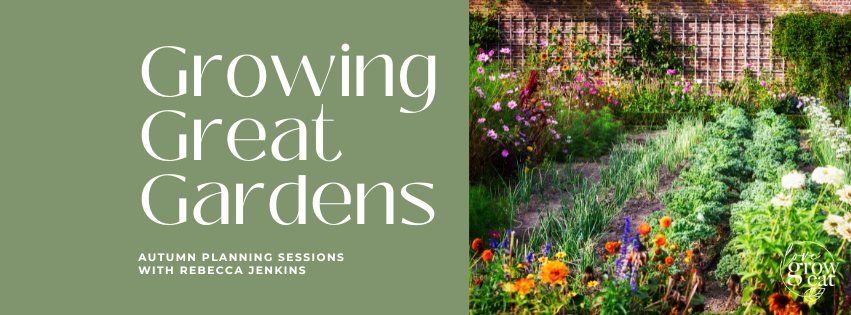 Growing Great Gardens Autumn Planning Session