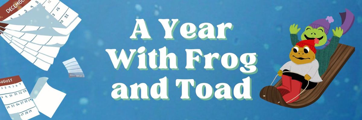 A Year with Frog & Toad