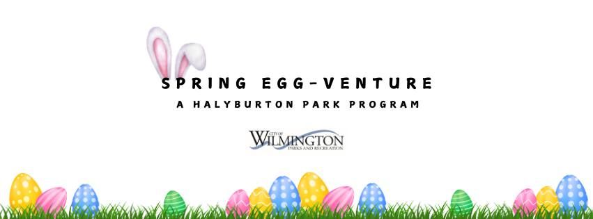 Spring Egg-Venture! A Halyburton Park Program