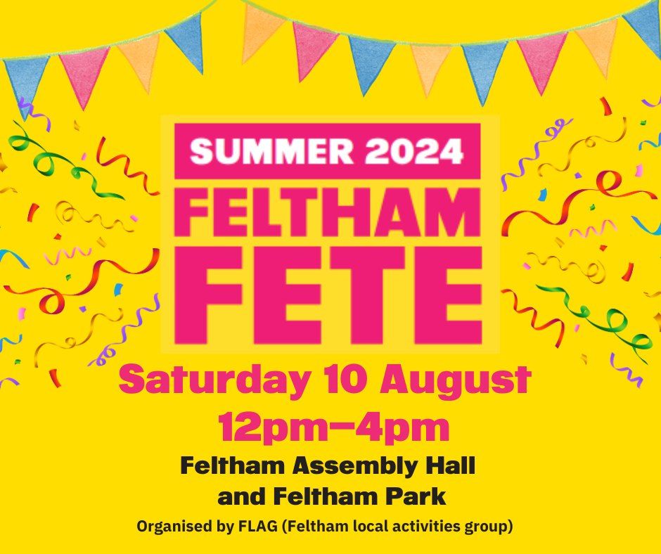 Feltham Fete - Summer 2024