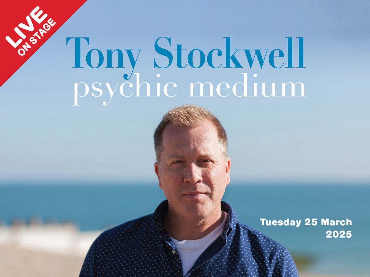 Tony Stockwell - An evening of mediumship