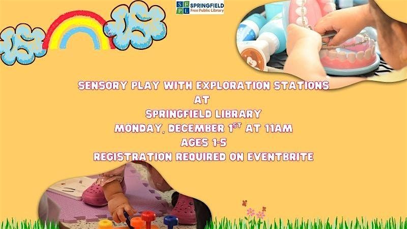 Sensory Play with Exploration Stations - Ages 1-5 - Register children only