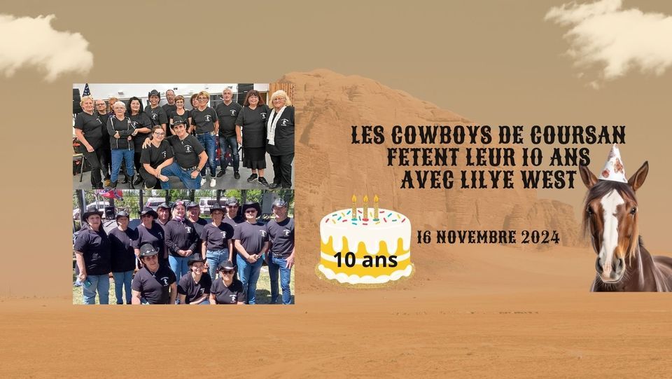 LES COWBOYS DE COURSAN FETENT LEUR 10 ANS avec LILYE WEST