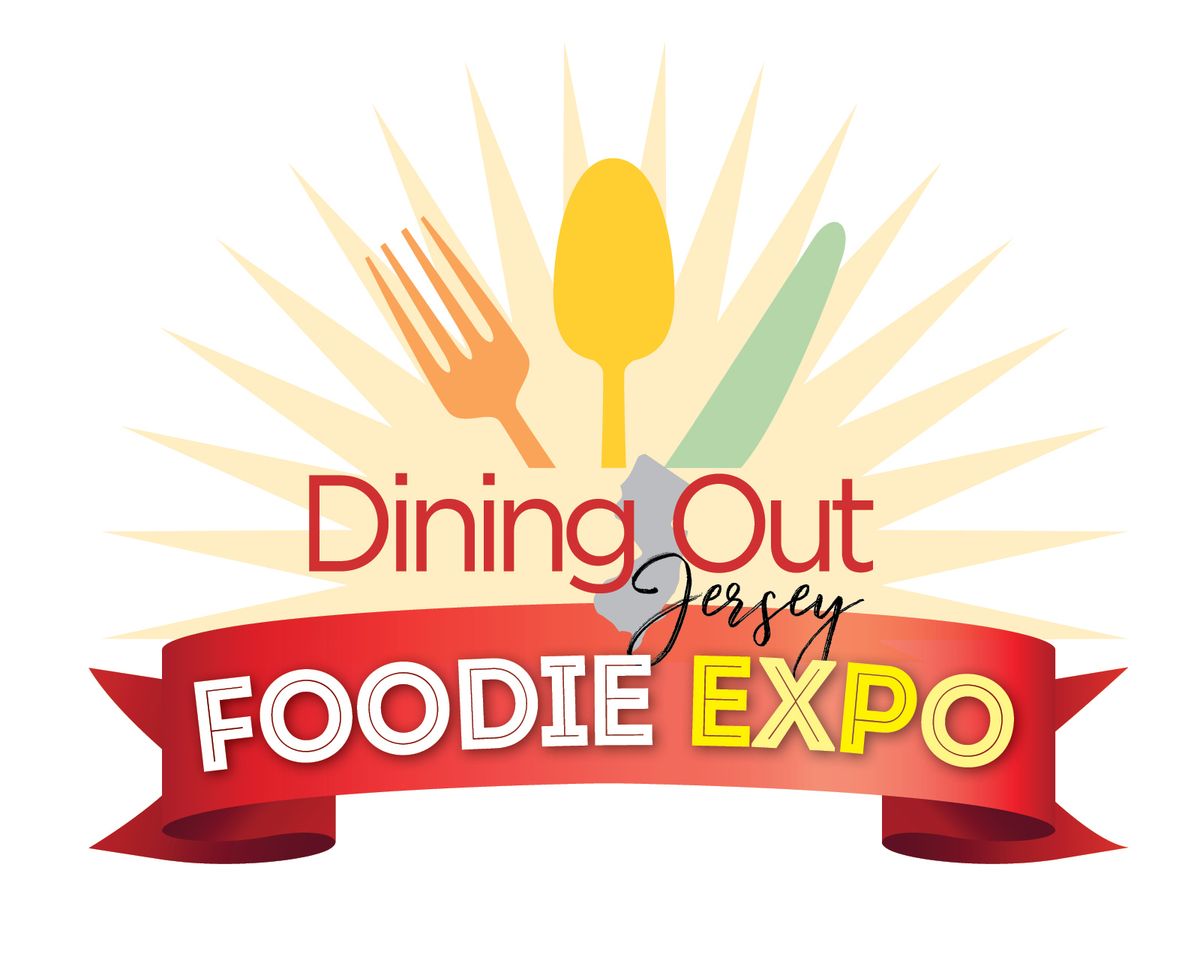 4th Annual Dining Out Jersey Foodie Expo