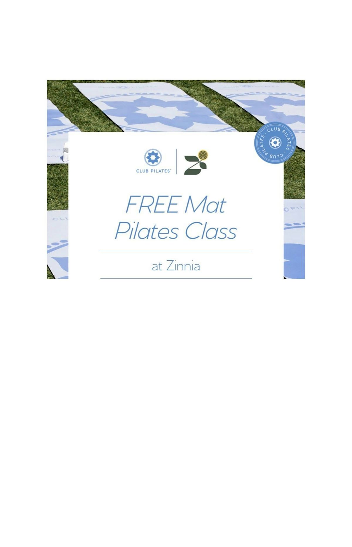 Club Pilates White Oak x Zinnia: Outdoor Mat Pilates Class