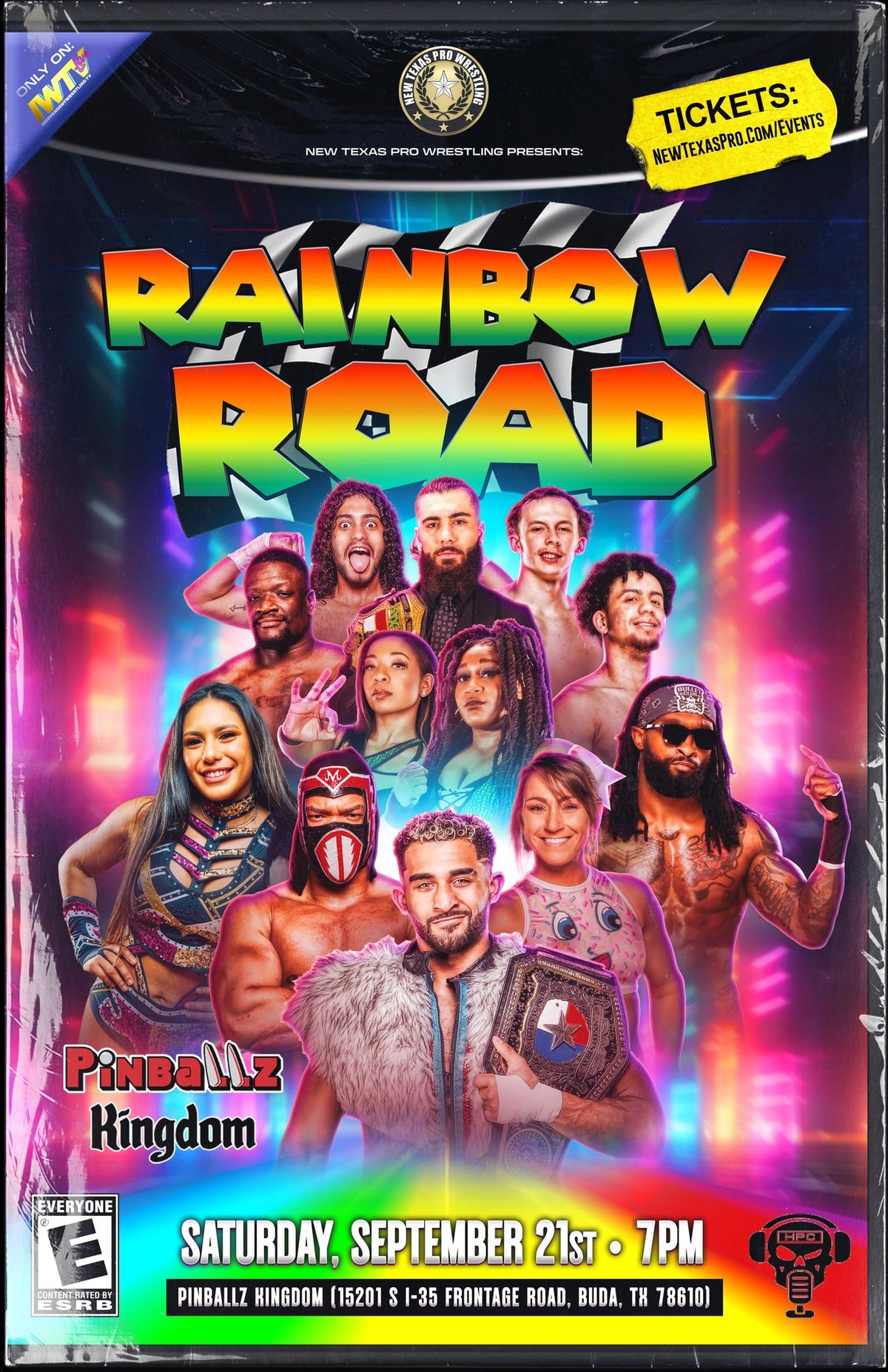 New Texas Pro Wrestling Presents: \u201cRainbow Road\u201d