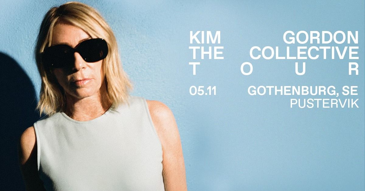 Kim Gordon | Pustervik, Gothenburg