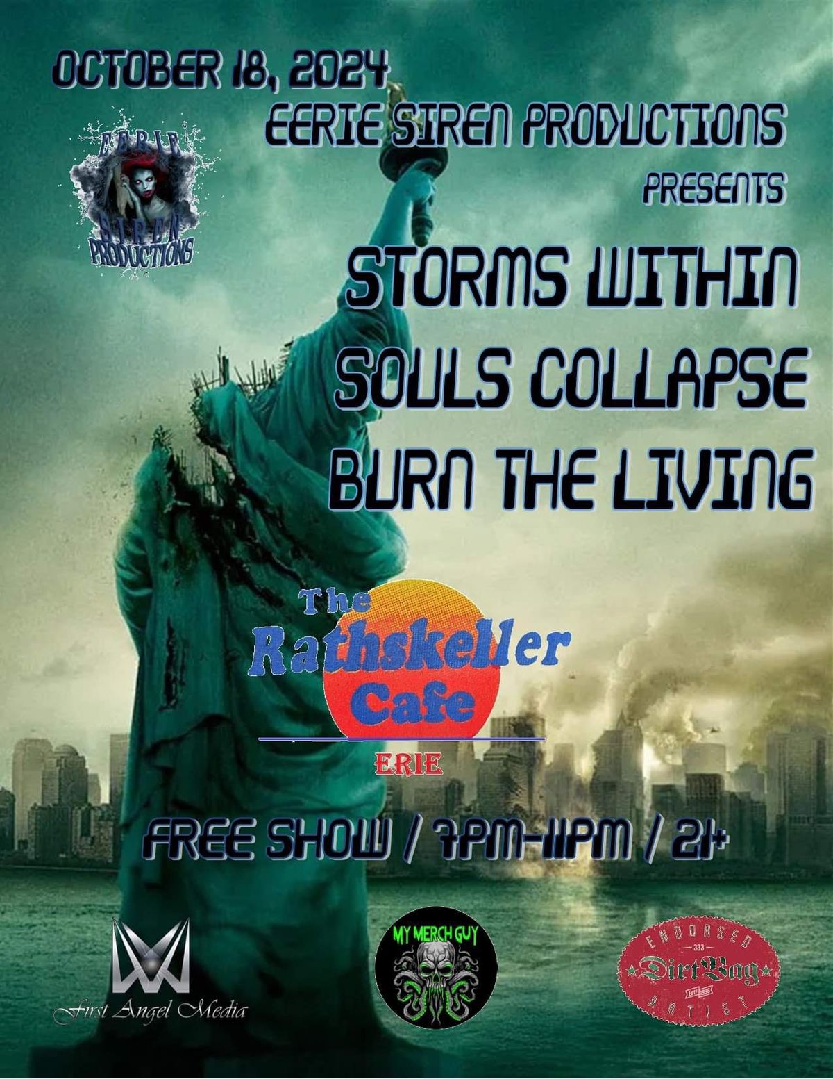 Storms Within w\/ Souls Collapse & Burn the Living @The Rathskeller Cafe