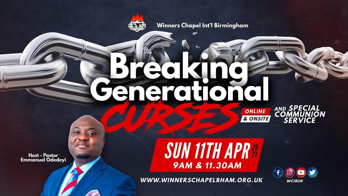 BREAKING GENERATIONAL CURSES 1ST SERVICE