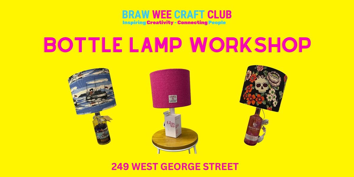 Make Your Own Bottle Lamp